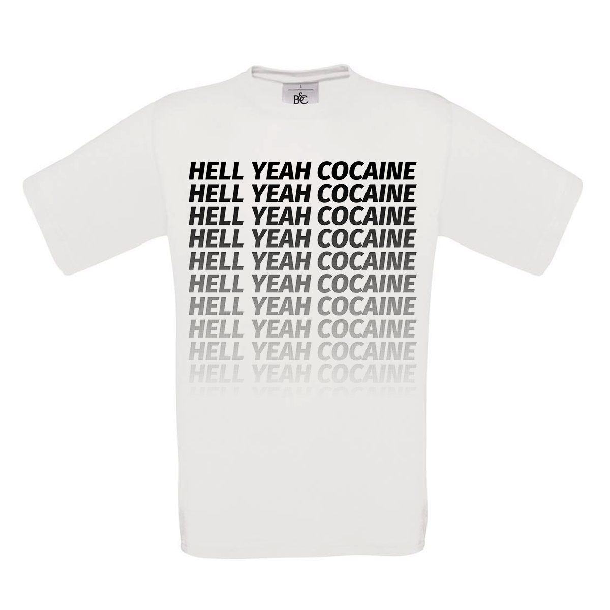 Bild von HELL YEAH COCAINE SHIRT (weiß)